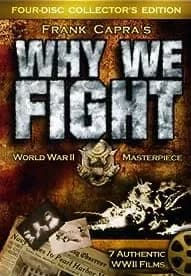 Frank Capra's: Why We Fight World War II