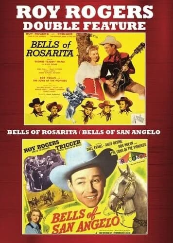 Bells Of Rosarita / Bells Of San Angelo