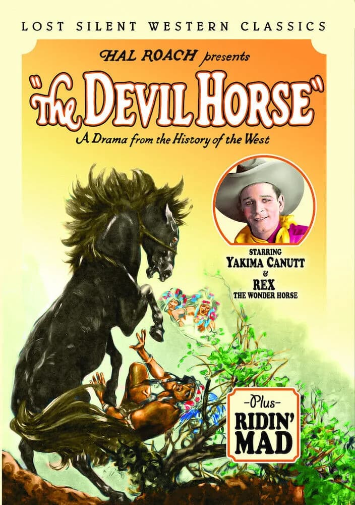 Lost Silent Western Classics: The Devil Horse