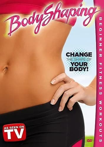 Bodyshaping: Change The Shape Of Your Body: Beginner Fitness Workout