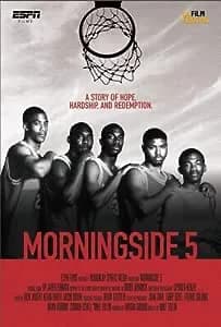 ESPN Films: 30 For 30: Morningside 5