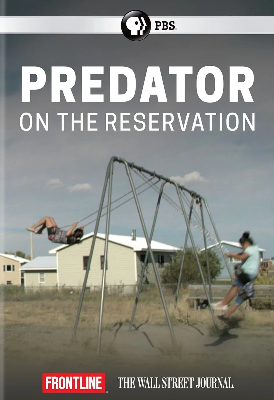 Predator On The Reservation: Frontline