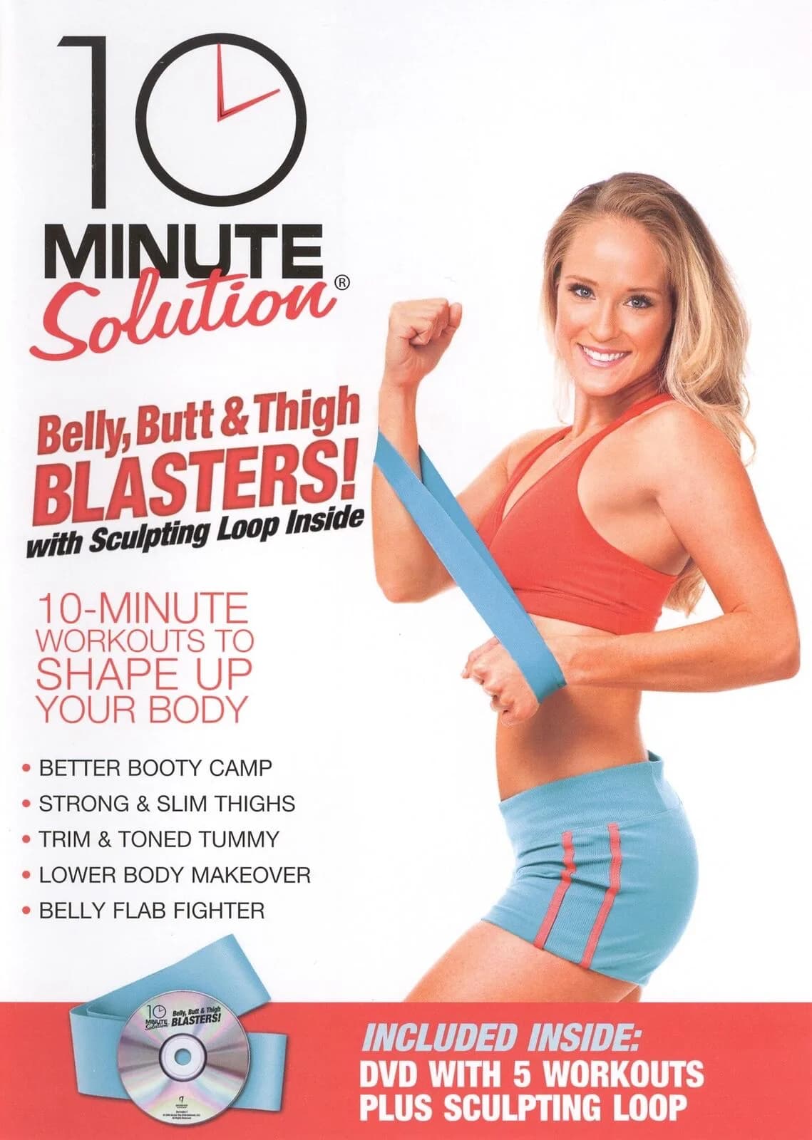 10 Minute Solution: Belly, Butt And Thigh Blasters With Sculpting Loop
