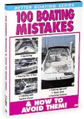 100 Boating Mistakes & How To Avoid Them