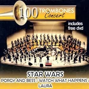 100 Trombones: In Concert