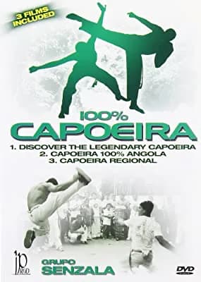 100% Capoiera: Decouvrez La Legendaire Capoeira / Capoeira 100% Angola / Capoeira Regina
