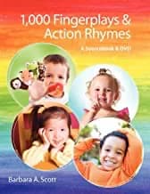 1000 Fingerplays & Action Rhymes: A Sourcebook And DVD