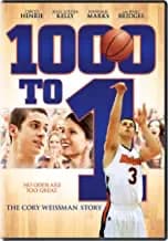 1000 To 1: The Cory Weissman Story
