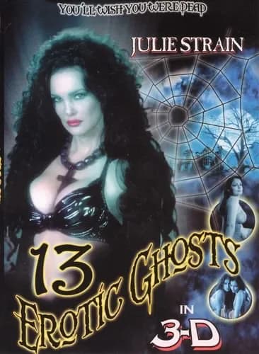 13 Erotic Ghosts