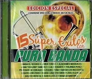 15 Super Exitos Con Pura Banda