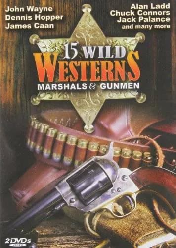 15 Wild Westerns: Marshals & Gunmen: A Professional Gun / Beyond The Law / Gone With The West / ...