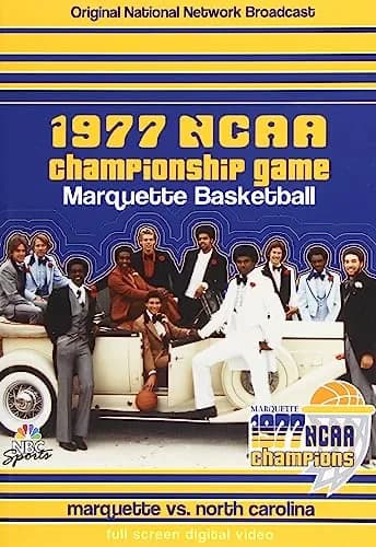 1977 NCAA Championship Game: Marquette Vs. North Carolina