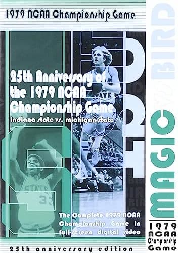 1979 NCAA Championship Game: IN State Vs. MI State: Magic Vs. Bird