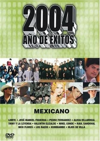 2004 Ano De Exitos: Mexicano