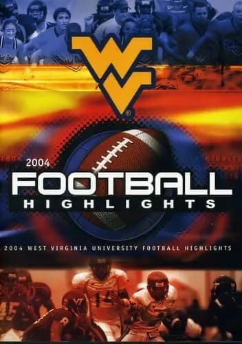 2004 Season Football Highlights: West Virginia