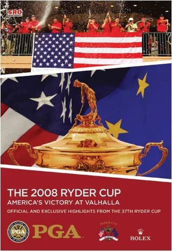 2008 Ryder Cup: Official Highlights From The 37th Ryder Cup