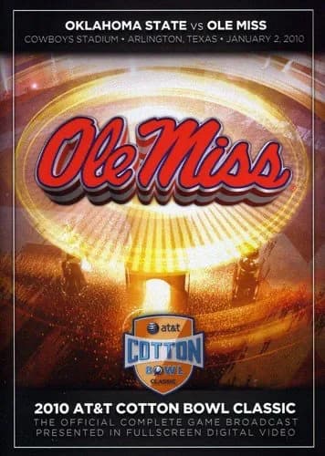 2010 AT&T Cotton Bowl Classic: Ole Miss Vs. OSU