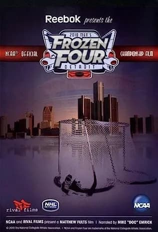 2010 NCAA Men's Frozen Four: Official Championship Film