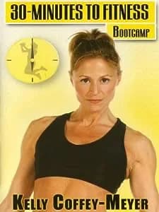 30 Minutes To Fitness: Bootcamp With Kelly Coffey