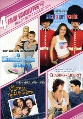 4 Film Favorites: Girls' Night Collection: Cinderella Story / What A Girl Wants / Sisterhood Of The Traveling Pants / Chasing Liberty