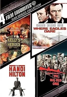 4 Film Favorites: War Heroes: Kelly's Heroes / Where Eagles Dare / The Big Red One / The Hanoi Hilton