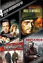 4 Film Favorites: War: The Bridges At Toko-Ri / Hell Is For Heroes / Enemy At The Gates / Defiance