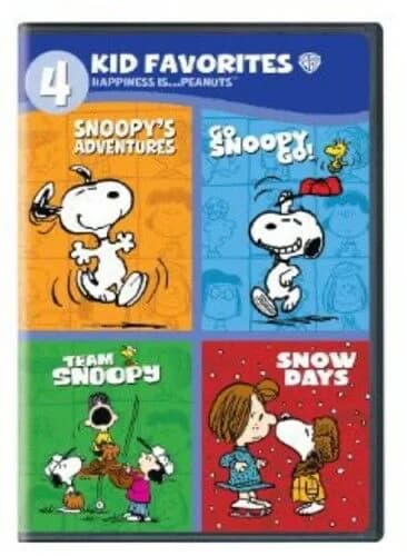 4 Kid Favorites: Happiness Is ... Peanuts: Snoopy's Adventures / Go, Snoopy Go! / Team Snoopy / Snow Days
