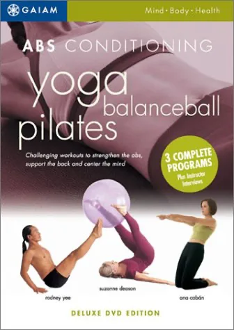 Abs Conditioning: Yoga, Pilates & Balance Ball