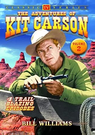 Adventures Of Kit Carson, Vol. 02