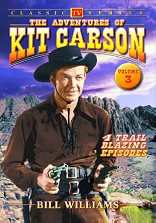 Adventures Of Kit Carson, Vol. 03