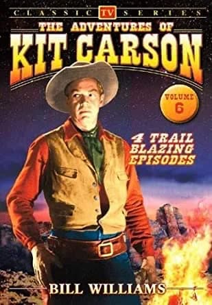 Adventures Of Kit Carson, Vol. 06