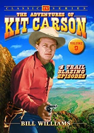 Adventures Of Kit Carson, Vol. 09