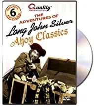 Adventures Of Long John Silver: Ahoy Classics