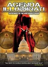 Agenda Illuminati: Supremacy Of The New World Order