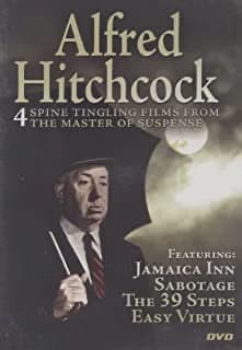 Alfred Hitchcock: 4 Spine Tingling Films From The Master Of Suspense: Jamaica Inn / Sabotage / The 39 Steps / Easy Virtue