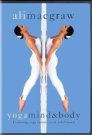 Ali MacGraw: Yoga, Mind & Body