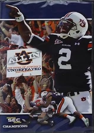 All In: Story Of Auburn's Undefeated 2010 Season