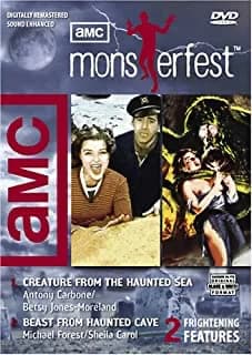 AMC Monsterfest: Creature From The Haunted Sea / Beast From The Haunted Cave