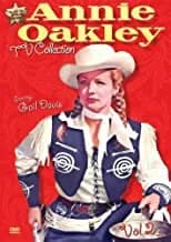 Annie Oakley, Vol. 2