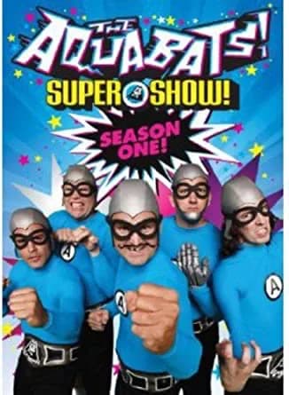 Aquabats! Super Show!: Season 1!