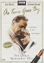 As Time Goes By: You Must Remember This