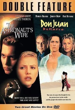 Astronaut's Wife / Don Juan DeMarco