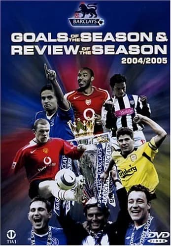Barclays English Premier League Goals Of The Season & Season Review 2004/2005