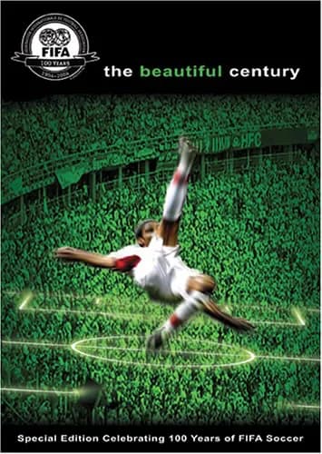 Beautiful Century: FIFA 100 Years
