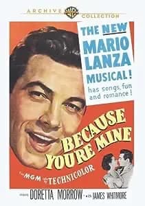 Because You're Mine