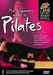 Beginners Guide To Pilates