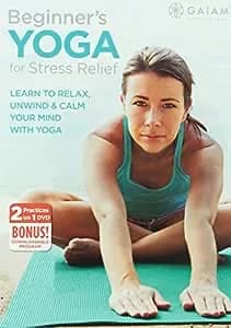 Beginner's Yoga For Stress Relief