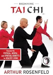 Beginning Tai Chi: With Arthur Rosenfeld