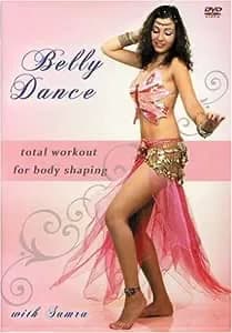 Belly Dance: Total Workout For Body Shaping
