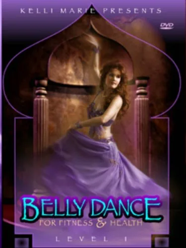 Bellydance For Fitness And Health With Kelli Marie